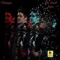 the first duo by changes
