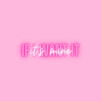 a pink background with the words if it's want it written on it