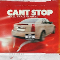 can't stop - shaz shakz shabz