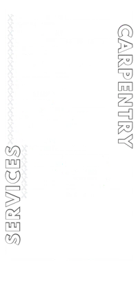 a black and white poster with the words carpentry services