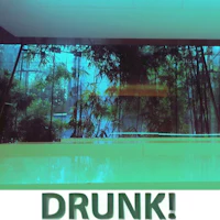 a photo of a room with the word drunk on it