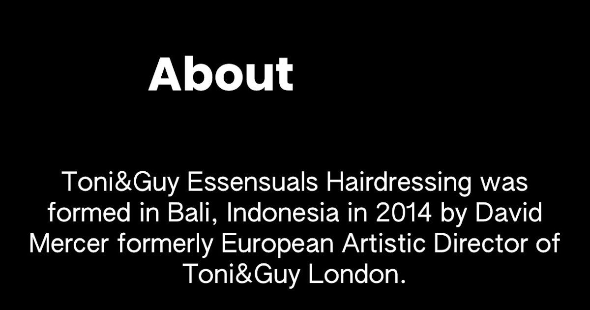 About Toni Guy Essensuals Bali