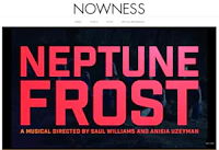 NEPTUNE FROST trailer on NOWNESS