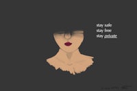 a woman's face with the words stay safe stay free stay thought
