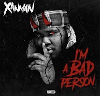 xman - i'm a bad person