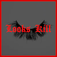 an image of a pair of lashes with the words looks kill