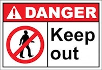 a danger keep out sign on a white background