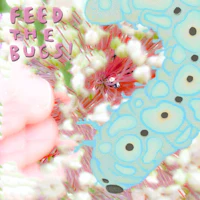 a hand reaching out to a flower with the words feed the bug