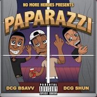 no heroes presents paparazzi