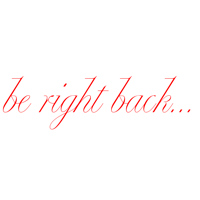 the words be right back are written in red on a white background