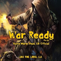 war ready by kane mario feat ssl the label