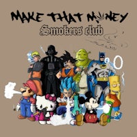 make that money smokes club