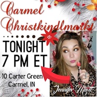 a flyer with the words caramel christkindmarks tonight at 7 pm