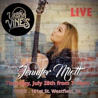 a poster for jennifer mitt's concert at urban vines