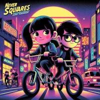 a poster for never squares with two people on bicycles