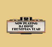 now playing dj freshman year