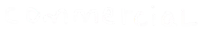 the word commercial in white on a black background