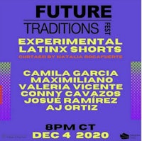 future traditions experimental latinx shorts