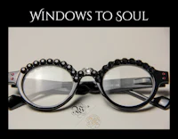 a pair of glasses with the words windows to soul