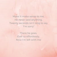 a pink background with the words make it sense to me he never said anything twenty seconds