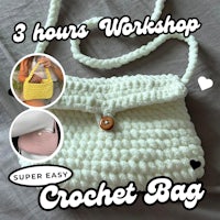 3 hours workshop easy crochet bag