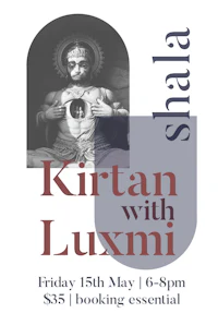 the flyer for kirtan with luxmi