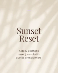 sunset reset a daily cleanse with quotes and planners