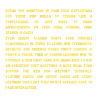 break the monotony in your food experience