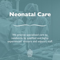 neonatal care we provide specialized care to newborns by doctors and support staff