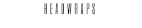 a black and white image of the word headwraps