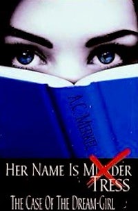 Case of the Dream girl cover. A dark haired woman with shocking blue eyes peers over the top of a blue book. 