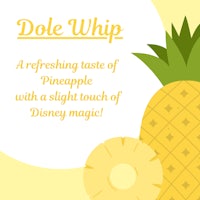 dole whip refreshing taste of pineapple with a slight touch of disney magic