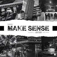 a black and white photo with the words make sense