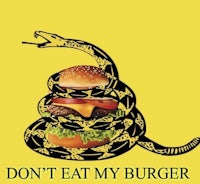 don't eat my burger