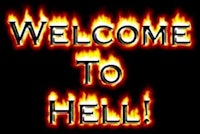 the words welcome to hell on a black background