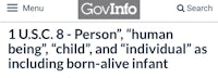 gov info - person, being, child, and human individual as including born individual infant