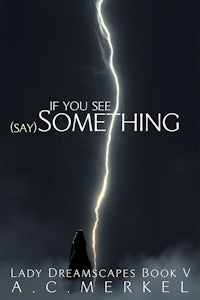 if you see something say by a c merkel