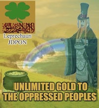 leprechaun unlimited gold to the oppressed people