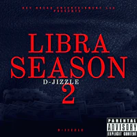 libra season - d jizzle 2