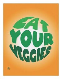 eat your veggies poster