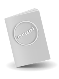 a white book with the word cruel on it