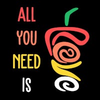 all you need is love