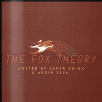 the fox theory by asher quinn