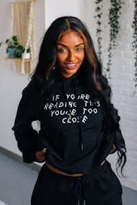 if you're afraid you're too close hoodie