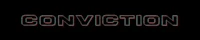 a black background with the word conviction on it