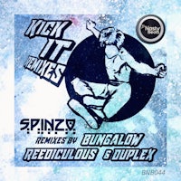 kick it remixes - bongalow remixes & duplex