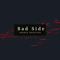 bad side by george griffiths