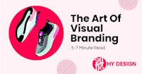 the art of visual branding 5 minute read