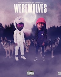 werewolves ft tyga & tyga & tyga & tyg